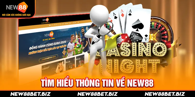 Hướng Dẫn Đăng Ký New88 - Tham Gia Sân Chơi Cá Cược Số 1 VN 1 Tìm hiểu thông tin về New88